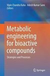 Metabolic Engineering for Bioactive Compounds