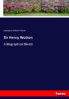 Sir Henry Wotton