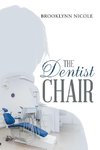 The Dentist Chair