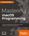 MASTERING MACOS PROGRAMMING