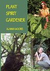 Plant Spirit Gardener