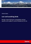 Lost and vanishing birds