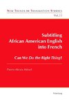 Subtitling African American English into French