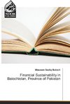 Financial Sustainability in Balochistan, Province of Pakistan