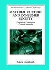 Material Culture and Consumer Society