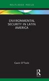 Environmental Security in Latin America