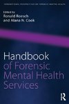 Handbook of Forensic Mental Health Services