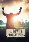 The Power of Forgiveness