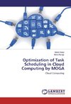 Optimization of Task Scheduling in Cloud Computing by MOGA