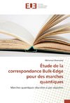 Étude de la correspondance Bulk-Edge pour des marches quantiques