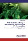 Anti-diabetic activity of some herbal medicine and it's formulation