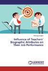 Influence of Teachers' Biographic Attributes on Their Job Performance