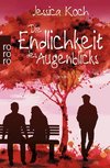 Die Endlichkeit des Augenblicks