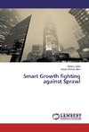 Smart Growth fighting against Sprawl