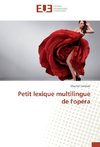 Petit lexique multilingue de l'opéra