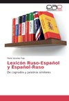 Lexicón Ruso-Español y Español-Ruso