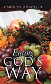 Eating God's Way