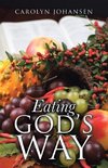 Eating God's Way