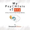 My Psychosis Story