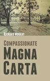 Compassionate Magna Carta