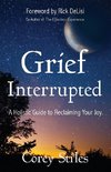 Grief Interrupted