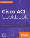 Cisco ACI Cookbook