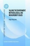 Valuing the Environment: Methodological and Measurement Issues