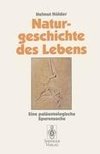 Naturgeschichte des Lebens