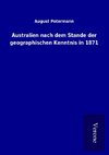 Australien nach dem Stande der geographischen Kenntnis in 1871