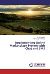 Implementing Online Marketplace System with Chat and SMS