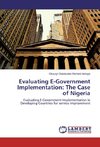 Evaluating E-Government Implementation: The Case of Nigeria