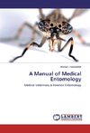 A Manual of Medical Entomology