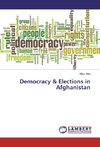 Democracy & Elections in Afghanistan