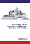 Sustainable Urban Development Planning: Principle and Practice