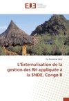 L'Externalisation de la gestion des RH appliquée à la SNDE, Congo B