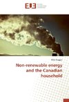 Non-renewable energy and the Canadian household