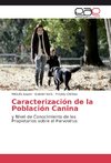 Caracterización de la Población Canina