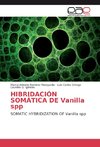 HIBRIDACIÓN SOMÁTICA DE Vanilla spp