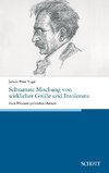 Seltsamste Mischung von wirklicher Größe und Intoleranz