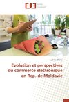 Evolution et perspectives du commerce electronique en Rep. de Moldavie