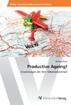 Productive Ageing!