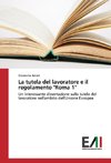 La tutela del lavoratore e il regolamento 