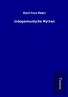 Indogermanische Mythen