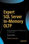 Expert SQL Server In-Memory OLTP