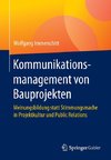 Kommunikationsmanagement von Bauprojekten