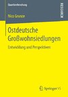 Ostdeutsche Großwohnsiedlungen