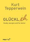 Glücklich