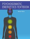 Psychosomatic Energetics Textbook