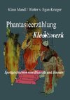 Phantasieerzählung Kleckswerk