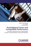 Psychological Stress and Competitive Performance